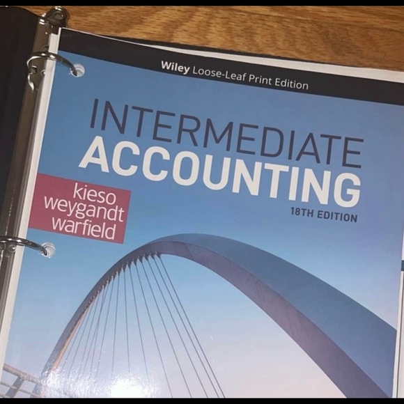 Intermediate Accounting 1 & 2 Loose Leaf